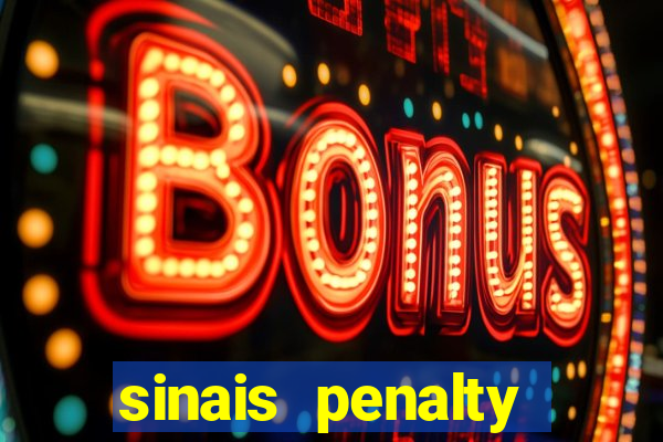 sinais penalty shoot out